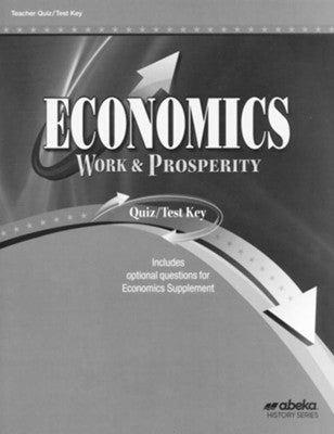 Abeka Economics Work & Prosperity Quiz/Test Key