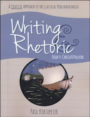 writing rhetoric book 4 student book