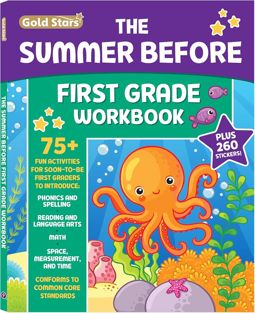 Gold Stars The Summer Before First Grade Workbook