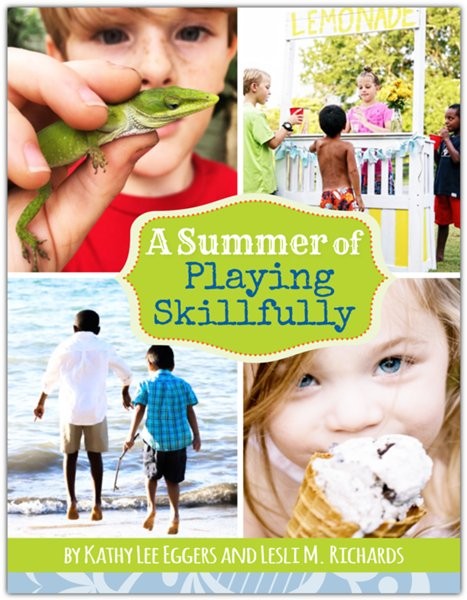A Summer of Playing Skillfully