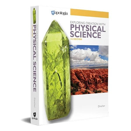 Exploring Creation with Physical Science 3rd Edition