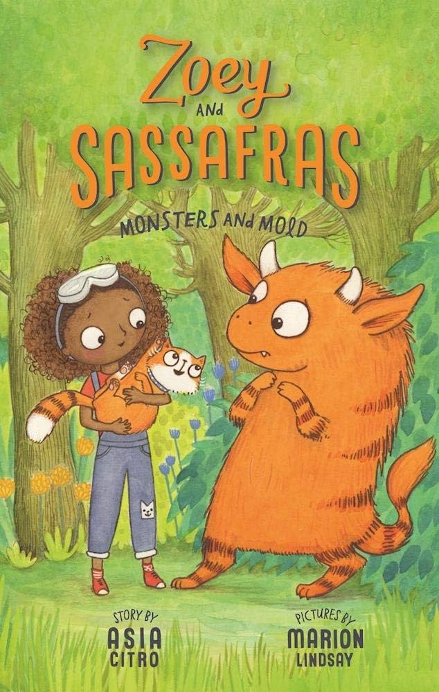 Zoey and Sassafras Monsters and Mold