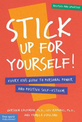 Stick Up For Yourself