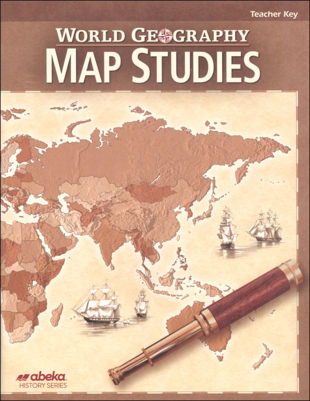 Abeka World Geography Map Studies Teacher Key