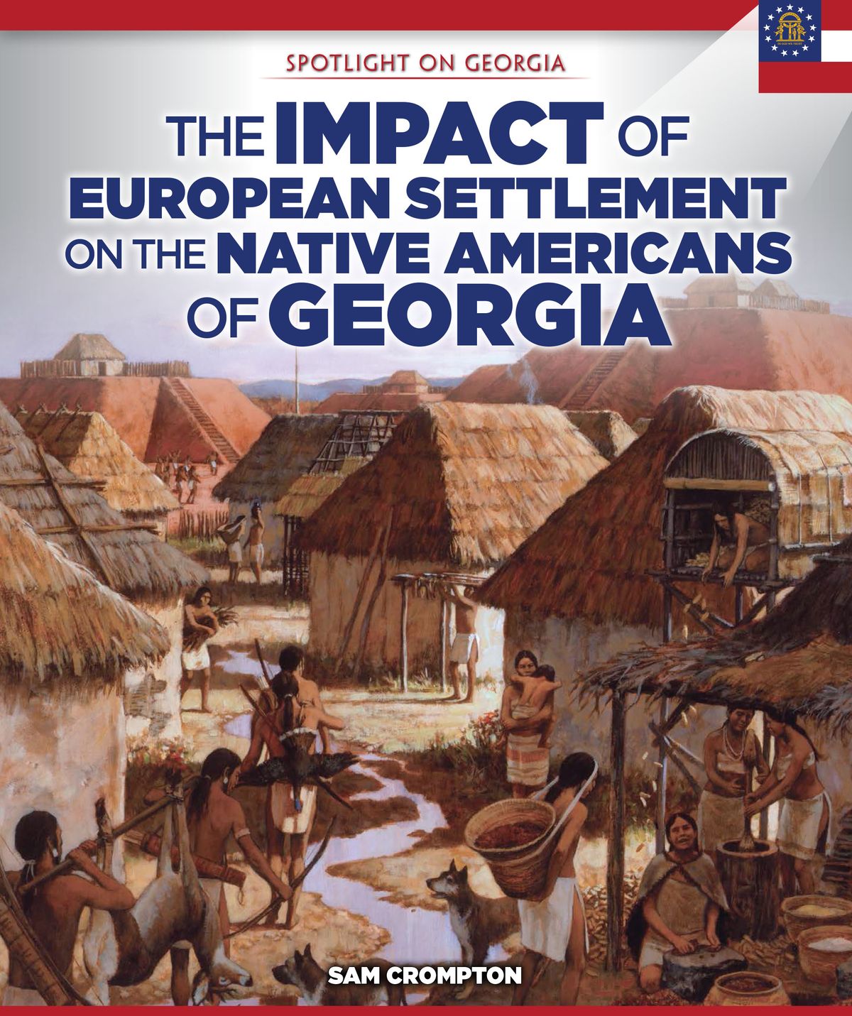 The Impact of European Settlement of the Native Americans of Georgia