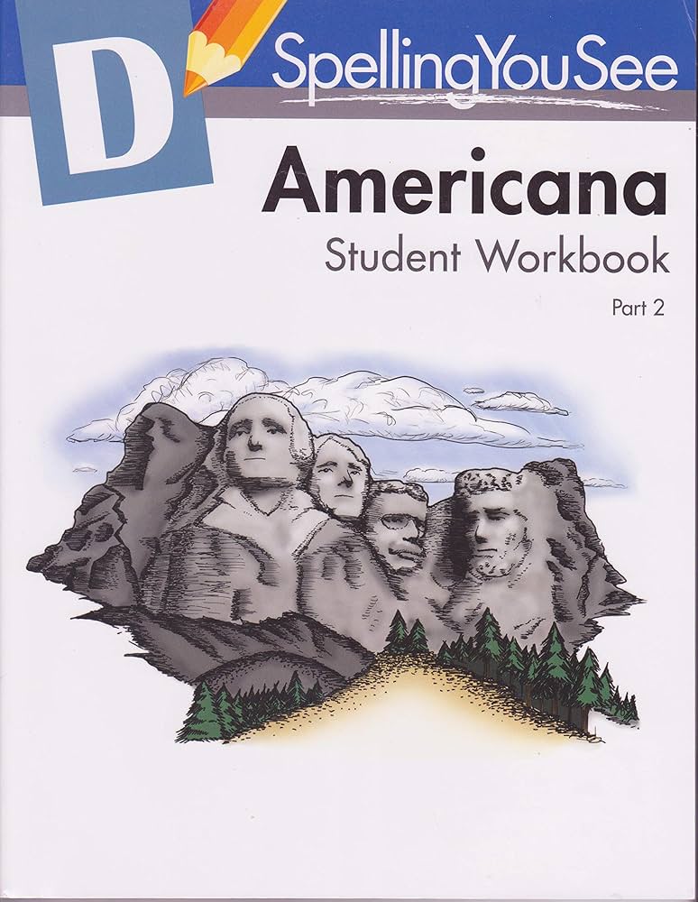 SpellingYouSee Americana D student workbook part2