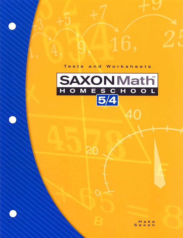 Saxon Math Homeschool 5/4 Tests and Worksheets