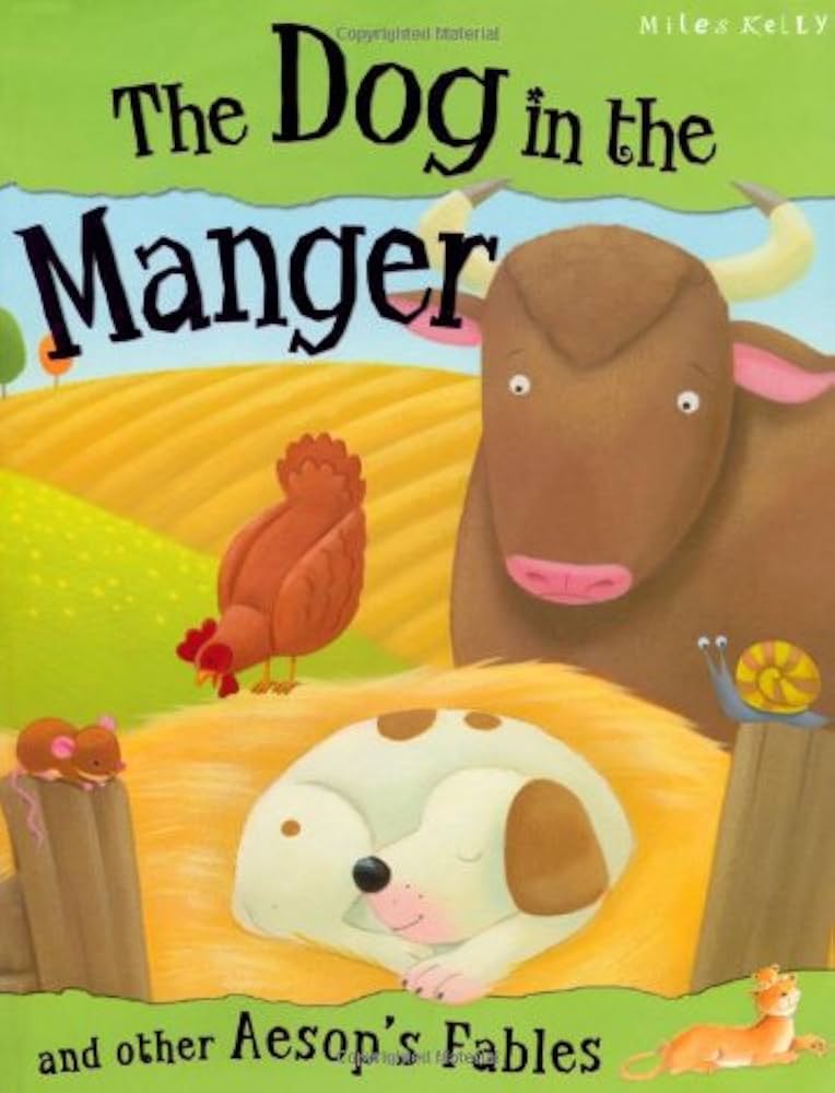 The Dog in the Manger and other Aesop's Fables