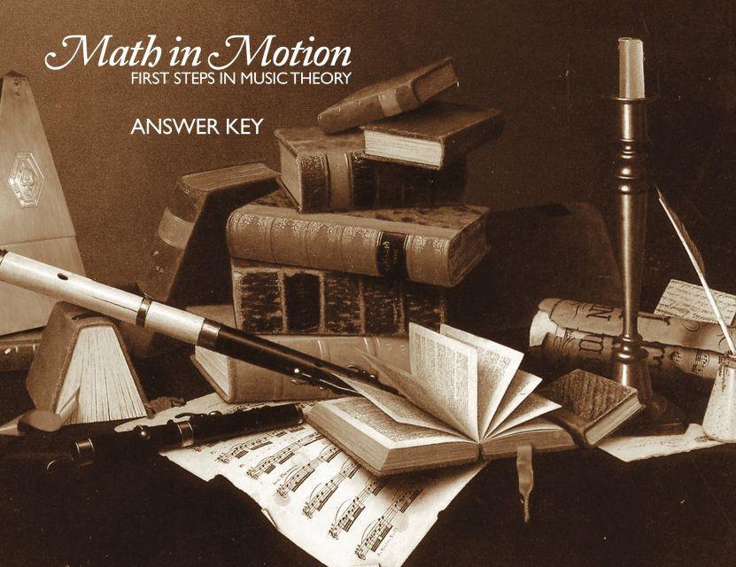 Math in Motion: First Steps in Music Theory Answer Key