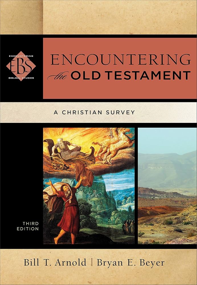 Encountering the Old Testament, 3rd Edition