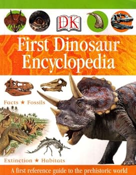 DK First Dinosaur Encyclopedia
