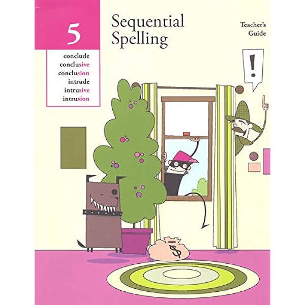 Sequential Spelling 5 Teacher's Guide