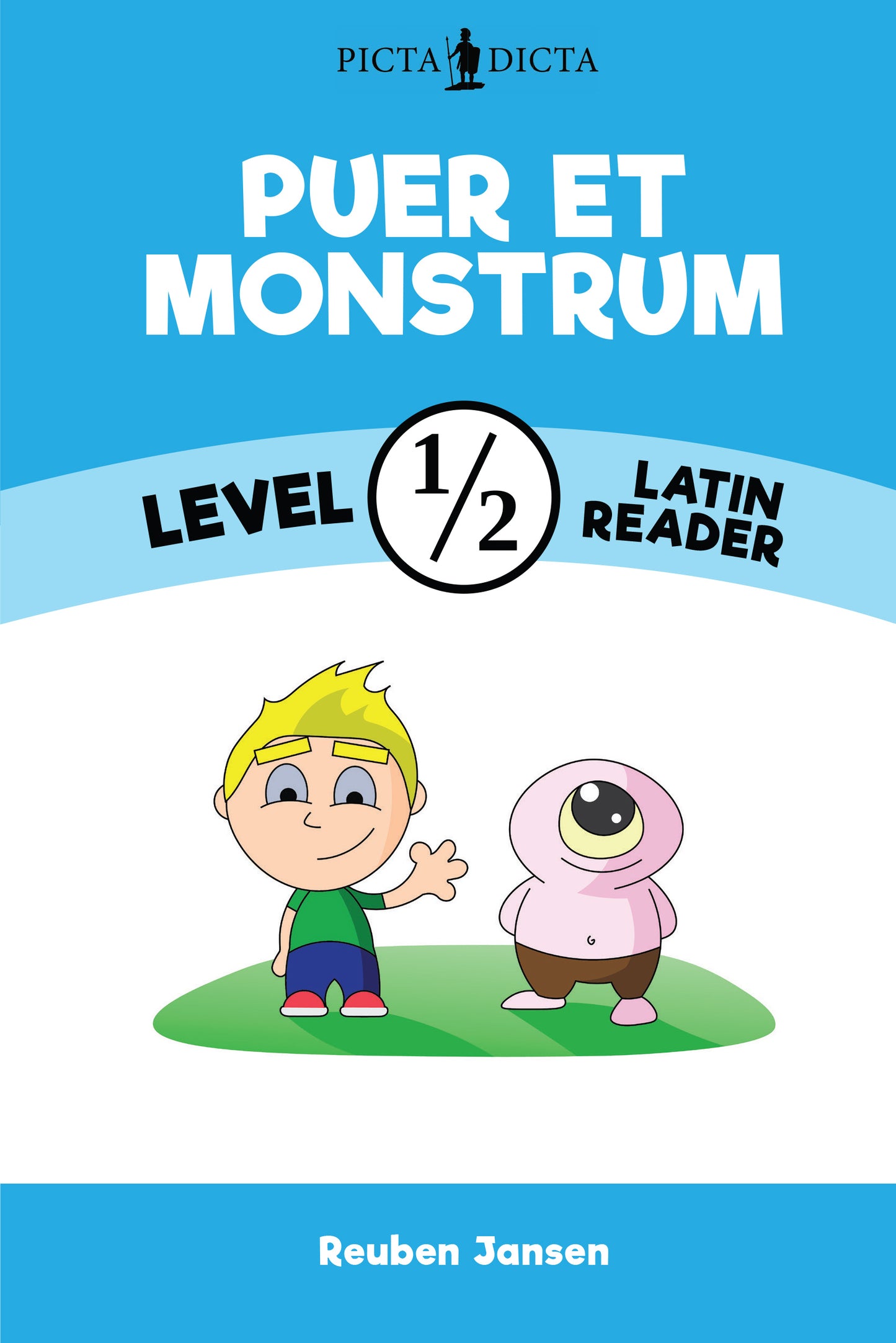 Puer Et Monstrum Level 1/2 Latin Reader