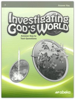 Abeka Investigating God's World Answer Key