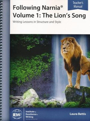 Following Narnia Volume 1: The Lion's Song Teacher's Manual