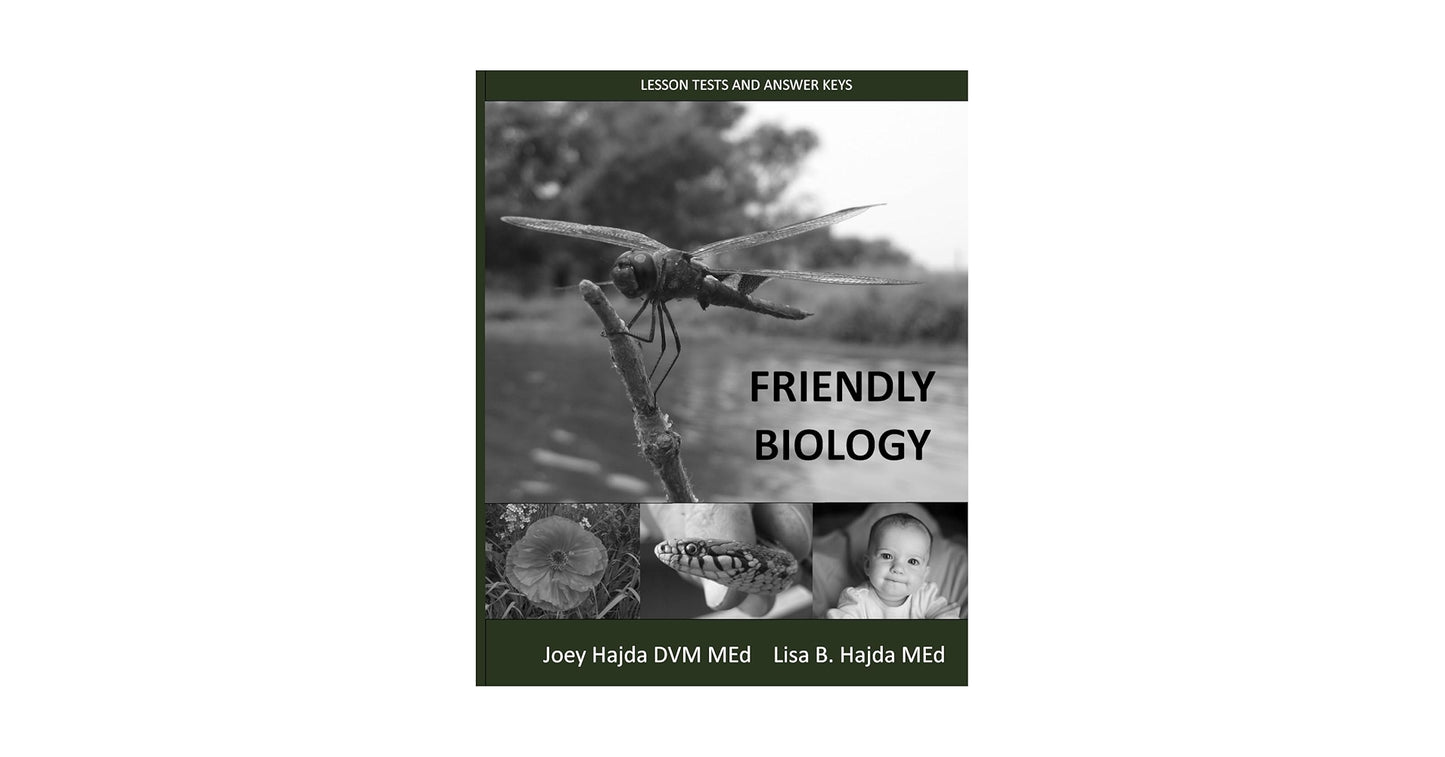 Friendly Biology Lesson Tests and Answer Keys