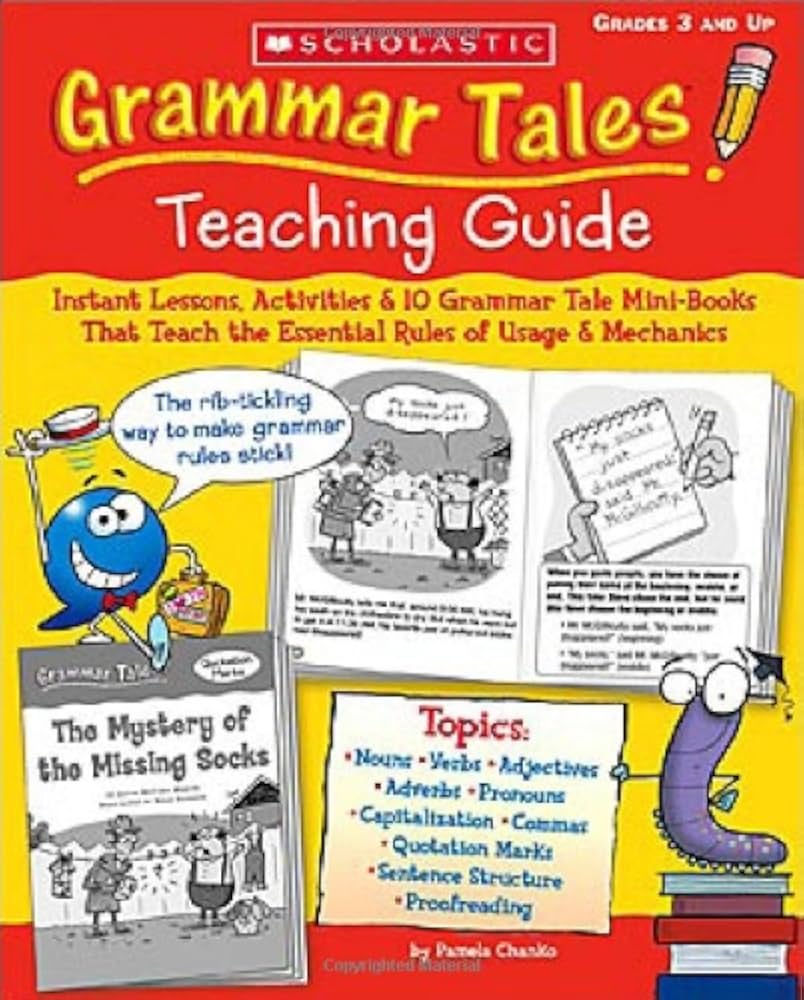 Scholastic Grammar Tales Teaching Guide Grades 3 and Up