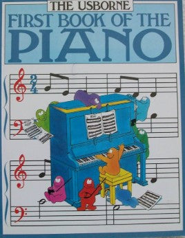 Usborne First Book of Piano