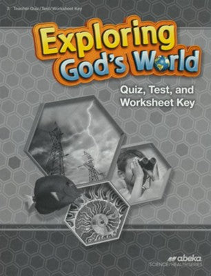 Abeka Exploring God's World Quiz, Test, and Worksheet Key