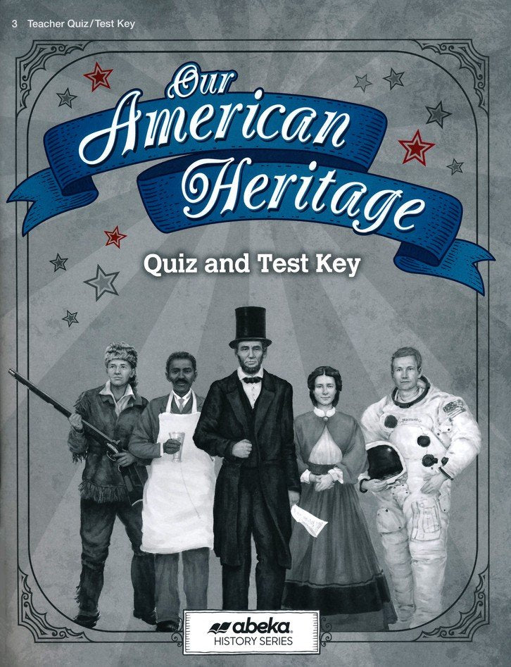 Our American Heritage Quiz and Test Key