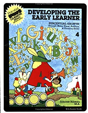 Developing The Early Learner Volume 4