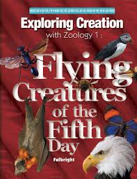 Exploring Creation with Zoology 1: Flying Creatures of the Fifth Day