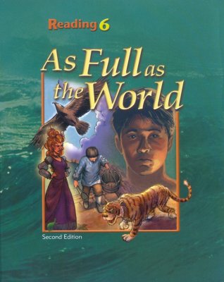 Reading 6 As Full as the World 2nd Ed.