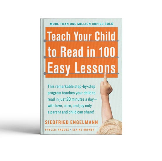 Teach Your Child to Read in 100 Easy Lessons