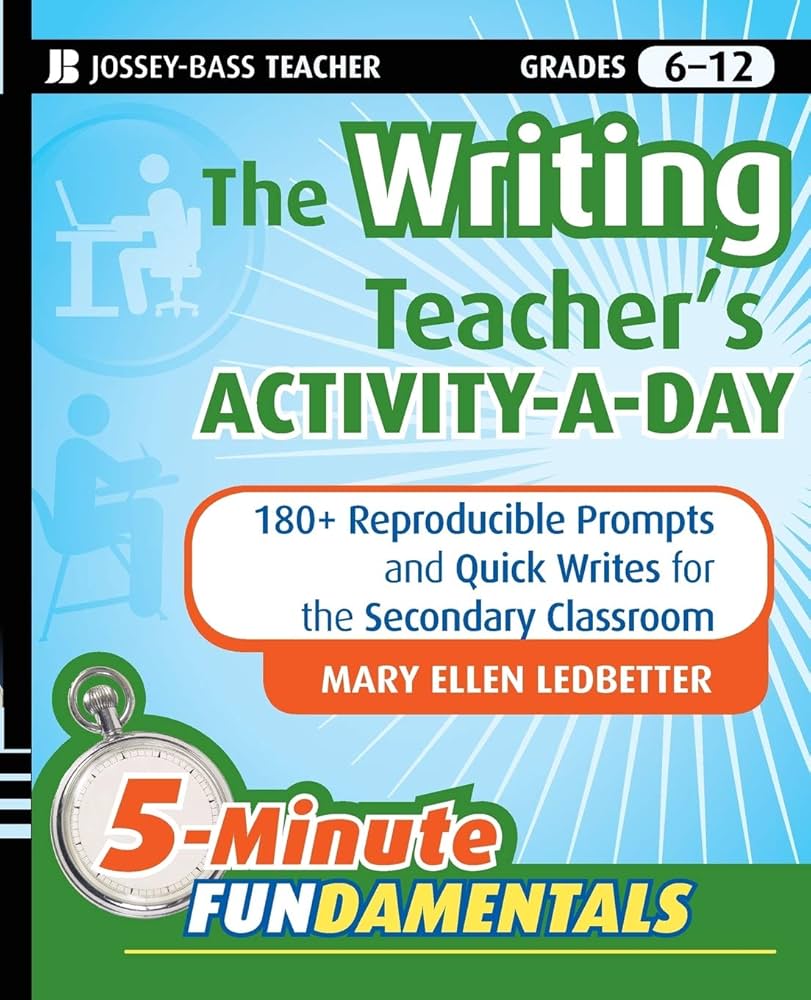 The Writing Teacher's Activity A Day Grades 6-12