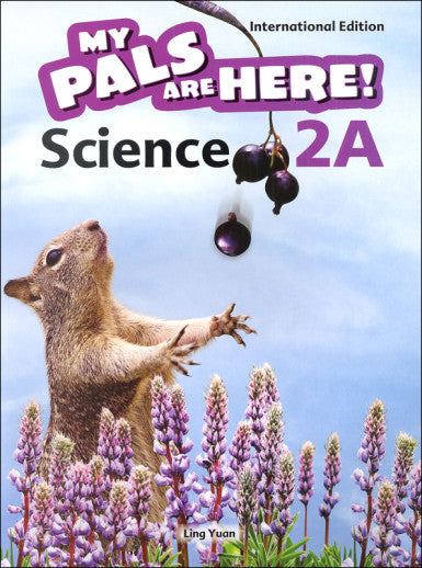 My Pals Are Here! Science 2A