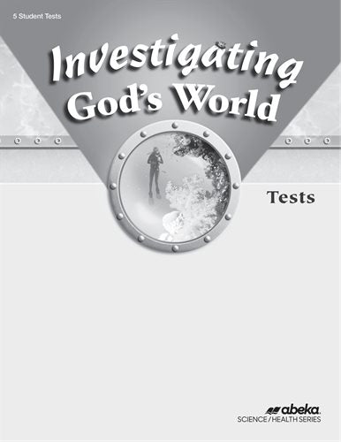 Investigating God's world tests