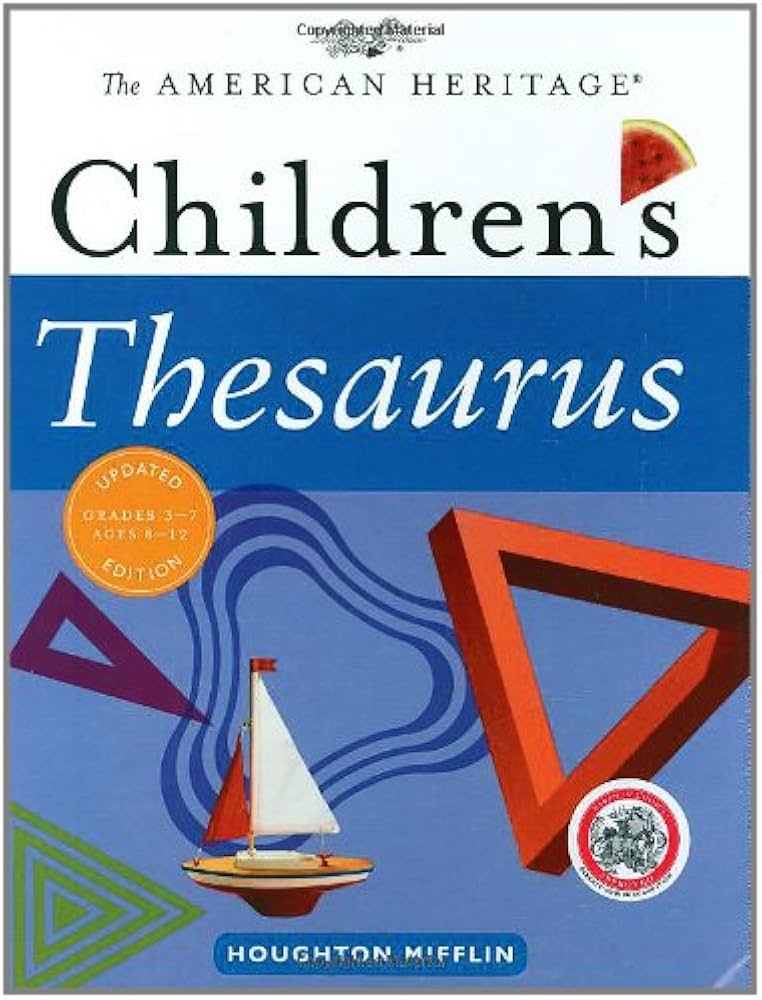The American Heritage Children's Thesaurus
