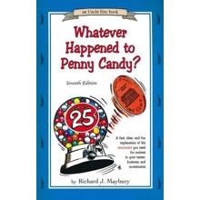 Whatever happened to penny candy?