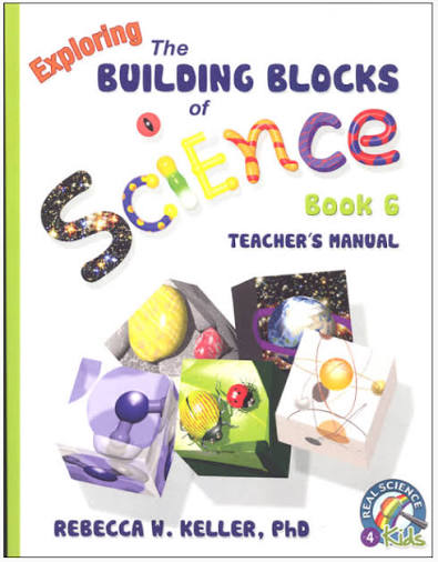 Exploring The Building Blocks of Science Book 6 Teacher's Manual