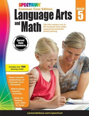 Spectrum Language Arts and Math Grade 5