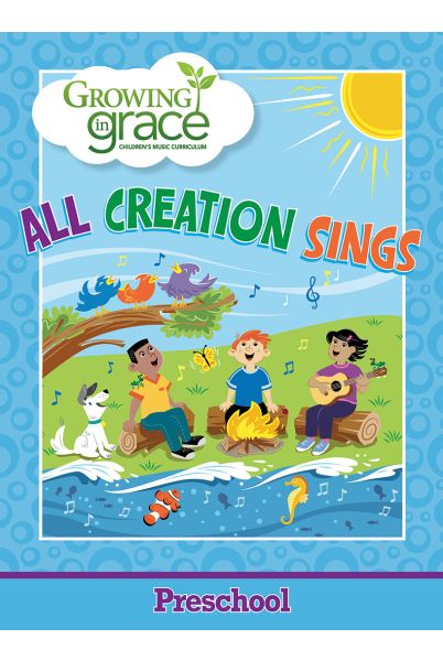 All Creation Sings Preschool - Spring