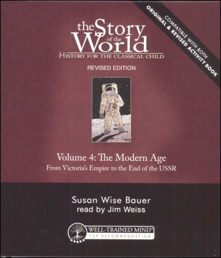 Story of the World Volume 4 The Modern Age Revised Edition CDs