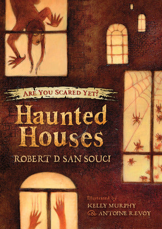 Are You Scared Yet? Haunted Houses