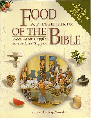 Food At The Time Of The Bible