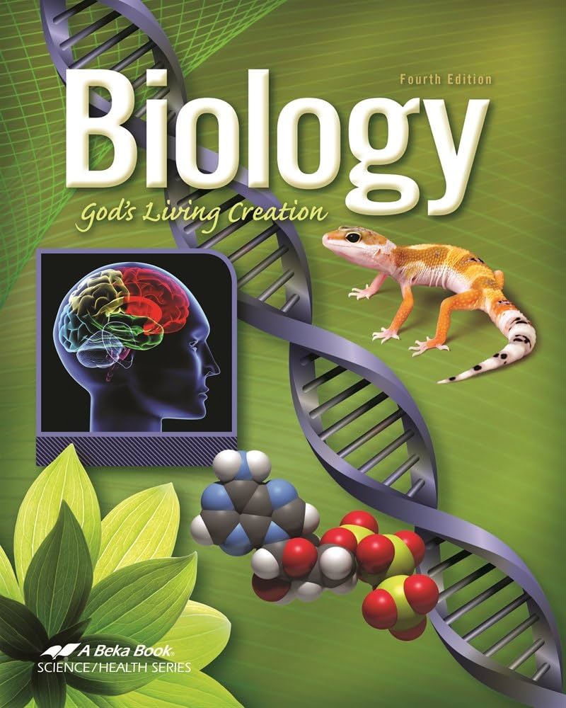 Abeka Biology God's Living Creation Fourth Edition