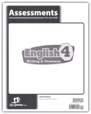 English 4 Writing & Grammar Assessments 3rd Edition