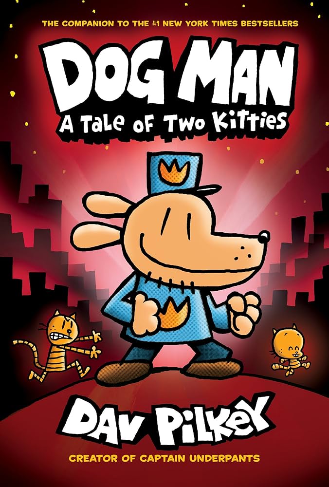 Dog Man A Tale of Two Kitties