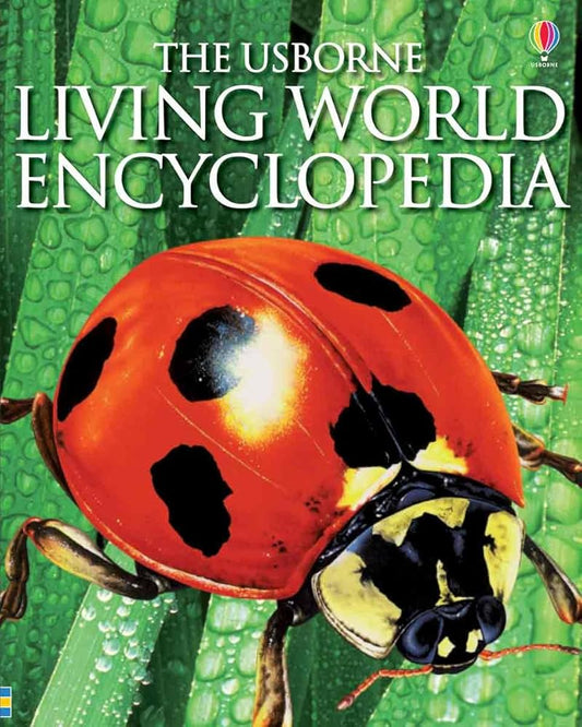 The Usborne Living World Encyclopedia