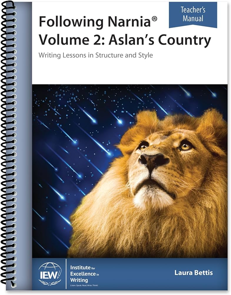 Following Narnia Volume 2: Aslan's Country Teacher's Manual