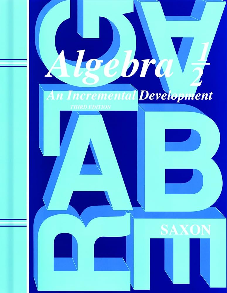 Saxon Algebra 1/2 Student Book, 3rd Edition