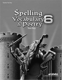 Spelling/Vocabulary/Poetry 6 Test Key