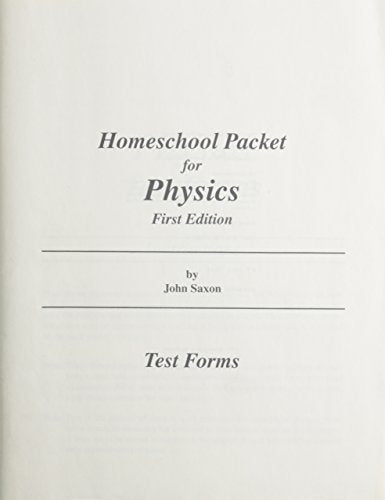 Homeschool Packet for Physics Test Forms, First Edition