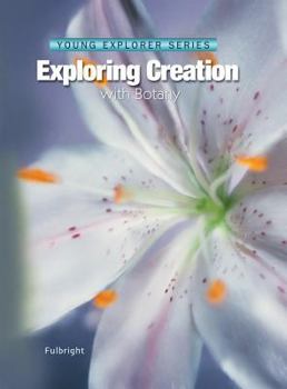 Exploring Creation with Botany