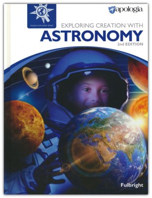 Exploring Creation With Astronomy 2nd Edition