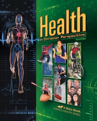 Abeka Health in Christian Perspective